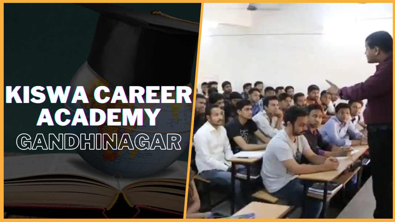 Kiswa Career Academy Gandhinagar